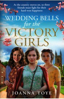 Wedding Bells for the Victory Girls Harpercollins - фото 1