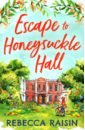 raisin rebecca rosie’s travelling tea shop Raisin Rebecca Escape to Honeysuckle Hall