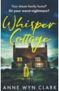 Clark Anne Wyn Whisper Cottage willberg t a marion lane and the deadly rose