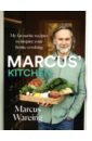 Wareing Marcus, Johnston Craig Marcus's Kitchen. My Favourite Recipes to Inspire Your Home-Cooking