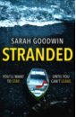 Goodwin Sarah Stranded daniels sarah the stranded