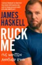 Haskell James Ruck Me. I've Written Another Book james muriel cambridge international as