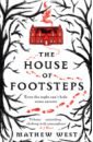 West Mathew The House of Footsteps