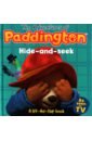 The Adventures of Paddington. Hide-and-Seek. A Lift-the-Flap Book bond michael paddington board book