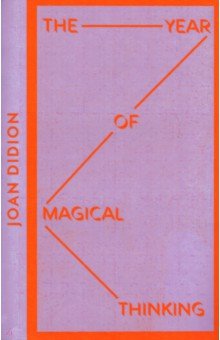 The Year of Magical Thinking