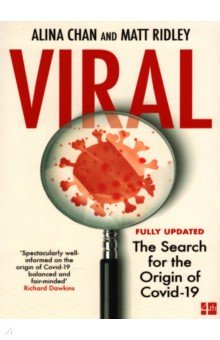 Viral. The Search for the Origin of Covid-19