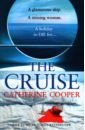 цена Cooper Catherine The Cruise