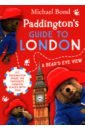 bond michael paddington s guide to london Bond Michael Paddington's Guide to London
