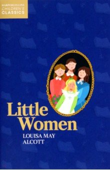 Alcott Louisa May - Little Women