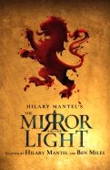 The Mirror and the Light. RSC Stage Adaptation