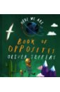 Jeffers Oliver Book of Opposites