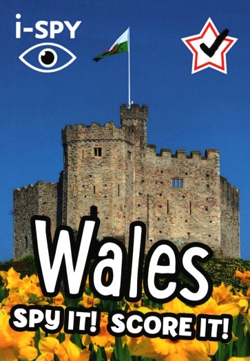 I-Spy Wales. Spy It! Score It!