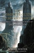 The Complete Guide to Middle-earth. The Definitive Guide to the World of J.R.R. Tolkien