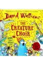 Walliams David The Creature Choir ross david the story of saint columba