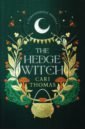 Thomas Cari The Hedge Witch harris thomas cari mora