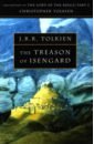 цена Tolkien John Ronald Reuel The Treason of Isengard