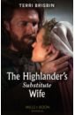 Brisbin Terri The Highlander's Substitute Wife terri brisbin guerra de paixões