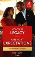Montana Legacy. One Night Expectations