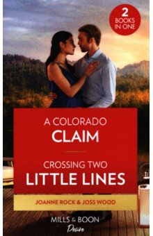 Wood Joss, Rock Joanne - A Colorado Claim. Crossing Two Little Lines