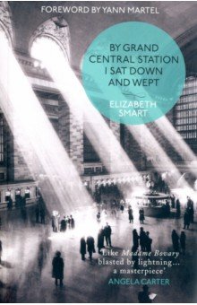 Smart Elizabeth - By Grand Central Station I Sat Down and Wept