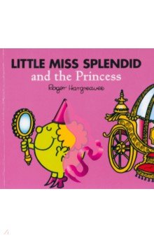 Hargreaves Adam - Little Miss Splendid and the Princess