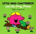 Little Miss Chatterbox and the Frog Prince
