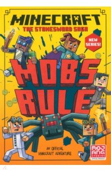 Minecraft. Mobs Rule!