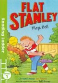 Flat Stanley Plays Ball. Level 1