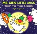 Mr. Men Little Miss. Trip to the Moon