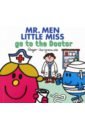 Hargreaves Adam Mr. Men Little Miss go to the Doctor цена и фото