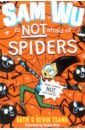 Tsang Kevin, Tsang Katie Sam Wu is Not Afraid of Spiders! fletcher tom the christmasaurus and the naughty list