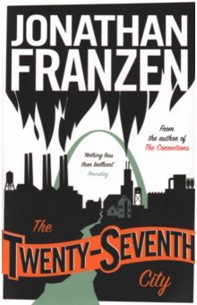 Franzen Jonathan - The Twenty-Seventh City