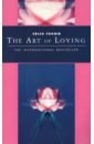 Fromm Erich The Art of Loving shetty jay 8 rules of love how to find it keep it and let it go