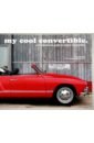 Haddon Chris My Cool Convertible. An inspirational guide to stylish convertibles s40762 various sizes self adhesive decal car cool kid in the car car sticker waterproof auto decors on bumper rear window