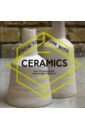 How to Work with Ceramics. Easy techniques and over 20 great projects lucky mystery boxes box electronic there is a chance to open such as drones smart iphone gamepads digital cameras and more