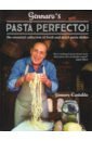 Contaldo Gennaro Gennaro's Pasta Perfecto! The Essential Collection of Fresh and Dried Pasta Dishes кастрюля appetite pasta italian 2л 1с45я