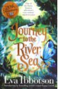 hegarty patricia river an epic journey to the sea pb Ibbotson Eva Journey to the River Sea