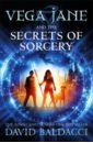 цена Baldacci David Vega Jane and the Secrets of Sorcery