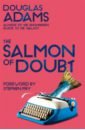 Adams Douglas The Salmon of Doubt adams d dirk gently s holistic detective agency