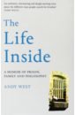 West Andy The Life Inside roy anuradha all the lives we never lived
