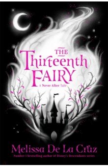 de la Cruz Melissa - The Thirteenth Fairy
