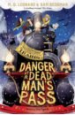 Leonard M. G., Sedgman Sam Danger at Dead Man's Pass the doldrums and the helmsley curse