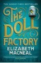Macneal Elizabeth The Doll Factory parker mike map addict a tale of obsession fudge