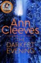 Cleeves Ann The Darkest Evening cleeves ann hidden depths vera stanhope