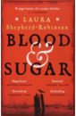 Shepherd-Robinson Laura Blood & Sugar blood sugar