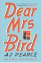 Pearce AJ Dear Mrs Bird pearce aj dear mrs bird