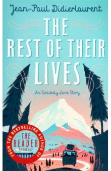 The Rest of Their Lives