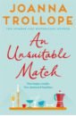 Trollope Joanna An Unsuitable Match this link is just to make up the difference please do not place an order