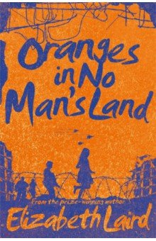 Oranges in No Man s Land