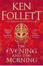 mailer norman gold moonfire the epic journey of apollo 11 Follett Ken The Evening and the Morning